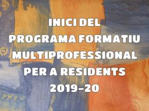 Inici del programa formatiu multiprofessional per a especialistes en formaci #MIR #PIR #IIR 2019-20